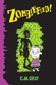 Zombiefied! Zombiefied!