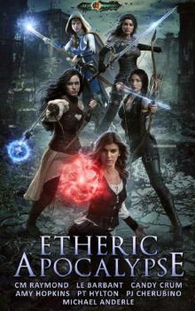 Etheric Apocalypse Etheric Apocalypse