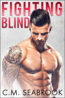Fighting Blind Fighting Blind
