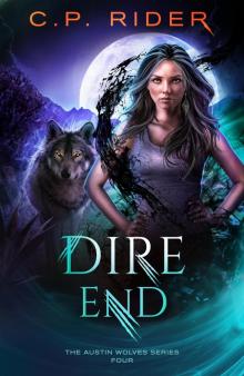 Dire End (The Austin Wolves Series Book 4)