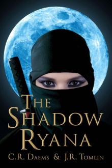 The Shadow Ryana (The Shadow Sisters Book 1) The Shadow Ryana (The Shadow Sisters Book 1)