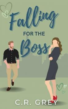 Falling for the Boss: A Forbidden Love Workplace Romcom