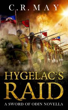 Hygelac's Raid (Sword of Oðin)