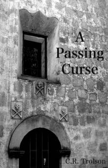 A Passing Curse (2011) A Passing Curse (2011)