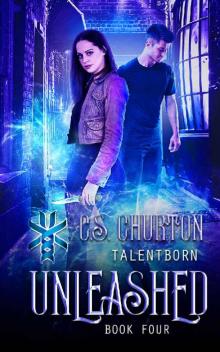 Unleashed (TalentBorn Book 4) Unleashed (TalentBorn Book 4)