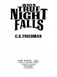 When True Night Falls