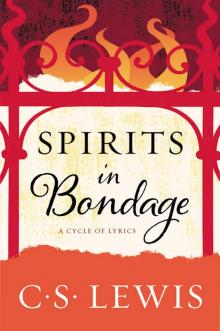Spirits in Bondage Spirits in Bondage