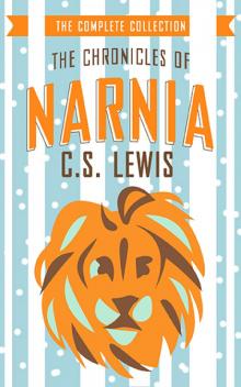The Chronicles of Narnia The Chronicles of Narnia