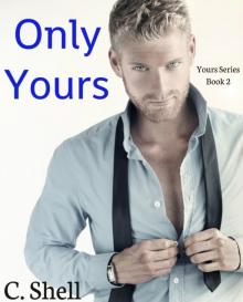 Only Yours Only Yours