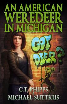 An American Weredeer in Michigan An American Weredeer in Michigan