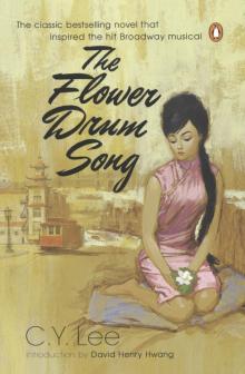 The Flower Drum Song The Flower Drum Song