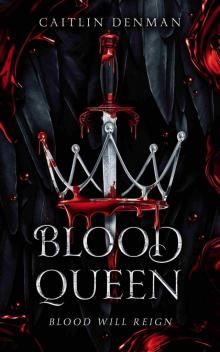 Blood Queen Blood Queen