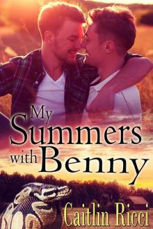 My Summers With Benny My Summers With Benny
