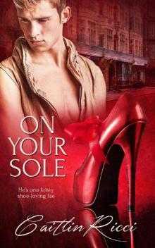 On Your Sole On Your Sole
