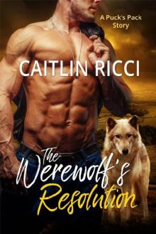 The Werewolf's Resolution The Werewolf's Resolution