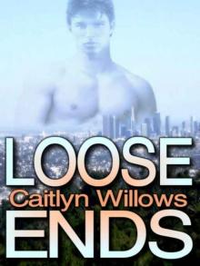 Loose Ends Loose Ends