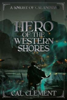 Hero of the Western Shores Hero of the Western Shores