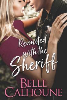Reunited with the Sheriff
