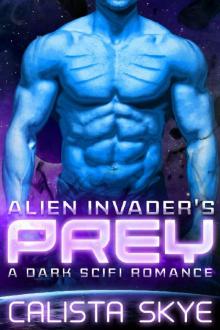 Alien Invader’s Prey Alien Invader’s Prey