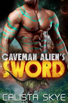 Caveman Alien’s Sword Caveman Alien’s Sword
