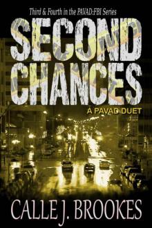 Second Chances: A PAVAD Duet