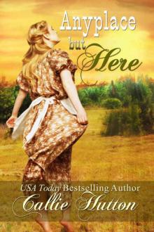 Anyplace But Here (Oklahoma Lovers Series Book 5) Anyplace But Here (Oklahoma Lovers Series Book 5)
