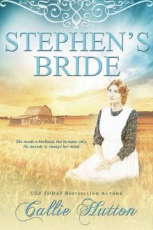 Stephen’s Bride Stephen’s Bride