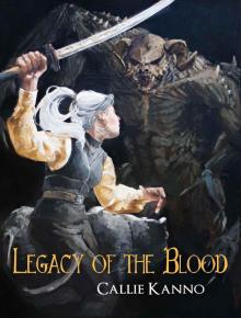 Legacy of the Blood (The Threshold Trilogy) Legacy of the Blood (The Threshold Trilogy)