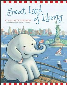 Sweet Land of Liberty