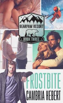 Frostbite (BearPaw Resort Book 3)