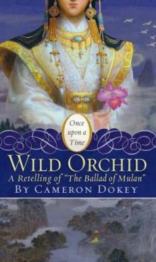 Once Upon A Time (7) Wild Orchid