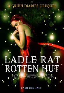 Ladle Rat Rotten Hut