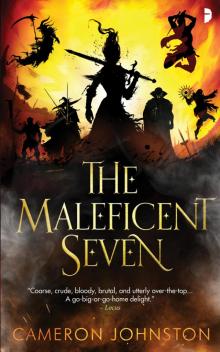 The Maleficent Seven The Maleficent Seven