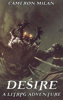 Desire: A LitRPG Adventure (Volume 3)