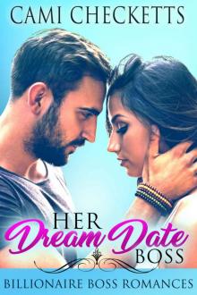 Her Dream Date Boss Her Dream Date Boss