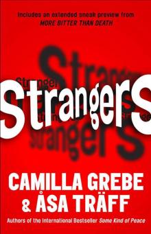 Strangers: An Exclusive Short Story Strangers: An Exclusive Short Story