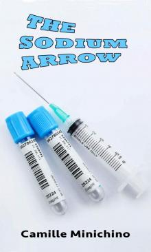 The Sodium Arrow The Sodium Arrow