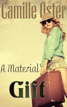 A Material Gift (D'Arth Series Book 2) A Material Gift (D'Arth Series Book 2)