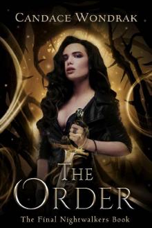 The Order (Nightwalkers Book 8)