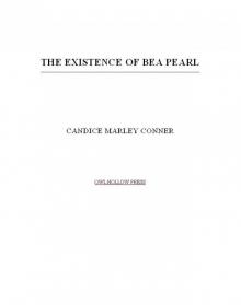 The Existence of Bea Pearl