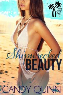 Shipwrecked Beauty Shipwrecked Beauty