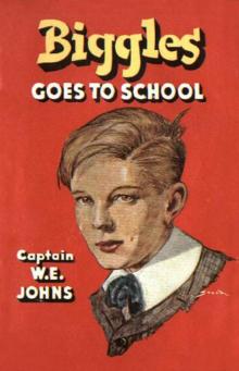 39 Biggles Goes To School 39 Biggles Goes To School