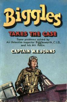 41 Biggles Takes The Case