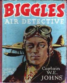 43 Biggles Air Detective 43 Biggles Air Detective