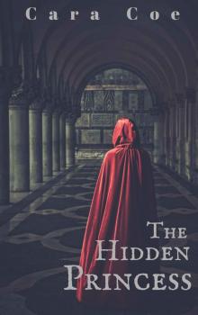 The Hidden Princess (Mages and Kingdoms Book 1)