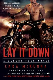 Lay It Down Lay It Down