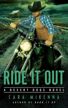 Ride It Out Ride It Out