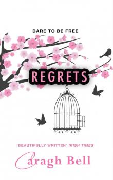 Regrets (Follow Your Heart Book 2)