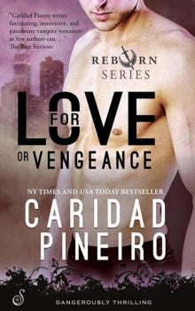 For Love or Vengeance
