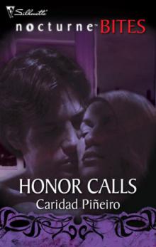 Honor Calls